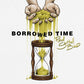 Borrowed Time - Gold - Vinyl LP (Gold)