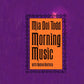Morning Music - Vinyl LP
