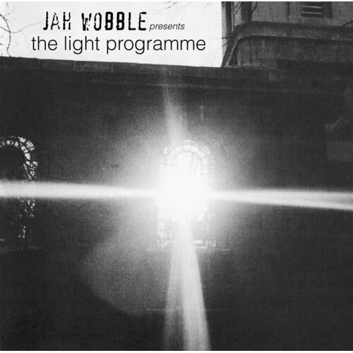 Jah Wobble Presents The Light Programme - Vinyl LP