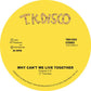 Why Can't We Live Together - 12-Inch Single