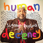Human Decency - Vinyl LP 140 Gram