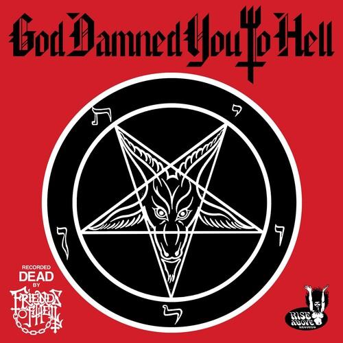 God Damned You To Hell - Vinyl LP