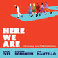 Here We Are (Original Cast Recordings) - Vinyl LP 180 Gram
