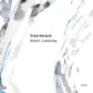 Silent, Listening - Vinyl LP