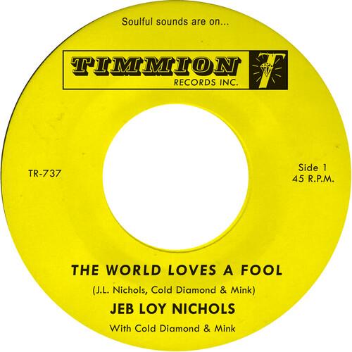 The World Loves a Fool/Not There Yet - 7-Inch Single