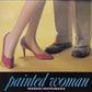 Painted Woman - Vinyl LP