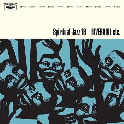 Spiritual Jazz 16: Riverside Etc - Vinyl LP