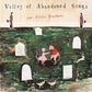 Valley Of Abandoned Songs - Vinyl LP