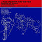 Jazz In Britan '68 '69 - Vinyl LP