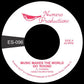 Music Makes the World Go 'Round - 7-Inch Single