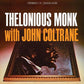 Thelonious Monk With John Coltrane - Vinyl LP 180 Gram