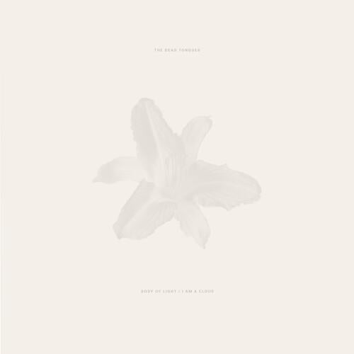 Body of Light / I Am a Cloud - Vinyl LP