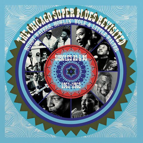 Chicago Super Blues Revisited - Singles As & Bs 1961-1962 - Vinyl LP