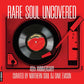 Rare Soul Uncovered: 40th Anniversary / Various - Vinyl LP