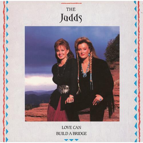Love Can Build A Bridge - Vinyl LP