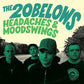Headaches & Moodswings - Vinyl LP