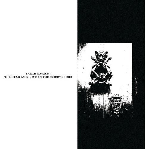 The Head as Form'd in the Crier's Choir - Vinyl LP