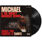 Michael & The Mighty Midnight Revival - Songs For Sinners And Saints - Vinyl LP