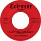 Can't Call Me Baby / Take A Chance - 7-Inch Single