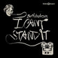 I Can't Stand It - Vinyl LP