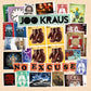 No Excuse - Vinyl LP