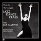 Music For The Complete Jazz Dance Class With Lea Darwin - Vinyl LP