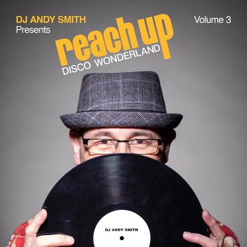 Dj Andy Smith Presents Reach Up Disco Wonderland 3 (Various Artists) - Vinyl LP