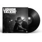Liquor Talkin' - Vinyl LP