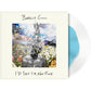 I'd Say I'm Not Fine - Vinyl LP