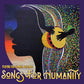 Songs for Humanity - Vinyl LP 180 Gram