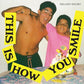 This Is How You Smile - Vinyl LP
