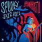 Spooky Jazz 2 - Vinyl LP