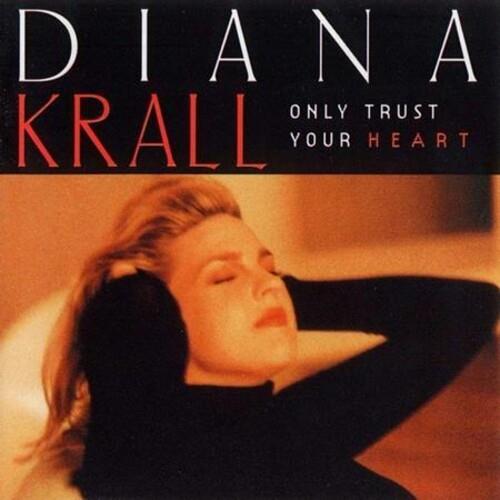 Only Trust Your Heart - Vinyl LP