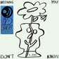 Nothing You Dont Know - Vinyl LP