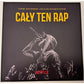 Caly Ten Rap / Various - Vinyl LP