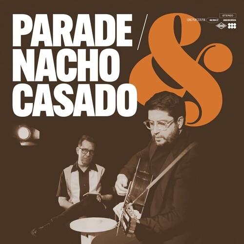 Parade & Nacho Casado - Vinyl LP