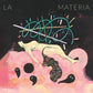 La Materia - Vinyl LP