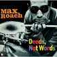 Deeds Not Words - Limited 180-Gram Vinyl with Bonus Tracks - Limited Edition Vinyl LP 180 Gram