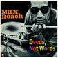 Deeds Not Words - Limited 180-Gram Vinyl with Bonus Tracks - Limited Edition Vinyl LP 180 Gram