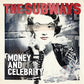 Money And Celebrity - Vinyl LP 140 Gram (Red/White)