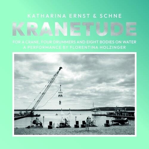 Kranetude: Music For A Performance By Florentina Holzinger - Vinyl LP