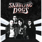 Snarling Dogs - Vinyl LP