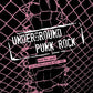 Underground Punk Rock: From The Vaults - Rare And Obscure Punk 1979-1983 - Vinyl LP