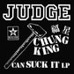Chung King Can Suck It - Limited Edition Vinyl LP