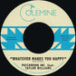Whatever Makes You Happy B/W Last Forever - 7-Inch Single