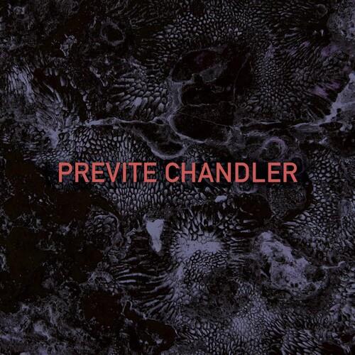 Previte Chandler - Vinyl LP