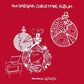 The Smegma Christmas Album - Vinyl LP