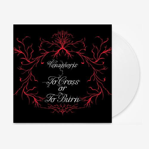 To Cross Or To Burn - Vinyl LP (White)