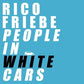 People In White Cars - Vinyl LP