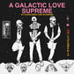 A Galactic Love Supreme - Vinyl LP